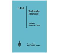 Lehrbuch Der Technischen Mechanik