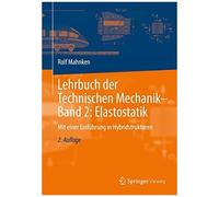 Lehrbuch Der Technischen Mechanik - Band 2: Elastostatik