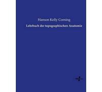 Lehrbuch Der Topographischen Anatomie