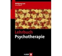 Lehrbuch Psychotherapie