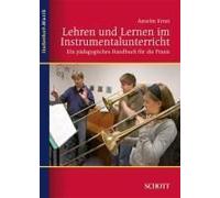 Lehren Und Lernen Im Instrumentalunterricht