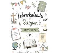 Lehrerkalender Religion 2026/2027: Schulplaner für Lehrerinnen und Lehrer