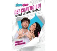 Lei contro lui. Regole di sopravvivenza
