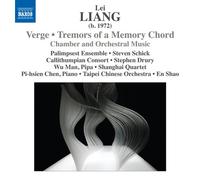 LEI LIANG: VERGE/ TREMORS OF A MEMORY CHORD/ CHAMBER & ORCHETRAL MUSIC(import)
