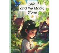 Leia and the Magic Stone