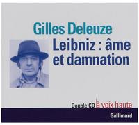 Gilles Deleuze – Leibniz : âme et damnation – Livre CD (2 CD)