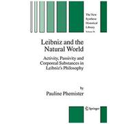 Leibniz And The Natural World