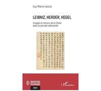 Guy-Pierre Leccia – Leibniz, Herder, Hegel – broché