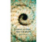 Leibniz, Husserl And The Brain