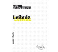 Leibniz: Un philosophe savant