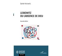 Leibowitz ou l'absence de Dieu: Seconde édition