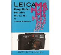 Leica Rangefinder Practice M6 to M1