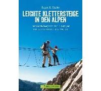 Leichte Klettersteige In Den Alpen
