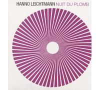 Leichtmann, Hanno - Nuit du Plomb [Import]