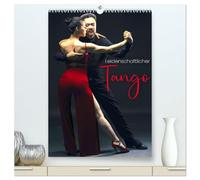 Leidenschaftlicher Tango (hochwertiger Premium Wandkalender 2026 DIN A2 hoch), Kunstdruck in Hochglanz: Spiel zwischen männlich und weiblich.