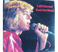 LEIF GARRETT 7"Single- Feel The Need (EX+)