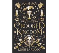 Leigh Bardugo - Crooked Kingdom Collector's Edition - Hardback - F245z