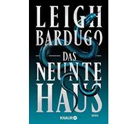 Leigh Bardugo M Das neunte Haus: Roman Dark Academia von der Bestselle (Poche)
