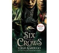 Leigh Bardugo Six of Crows TV TIE IN (Poche) Six of Crows