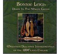 Leigh, Bonnie - Down in The Shady Grove