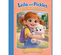 Leila and Pickles go to the Playground