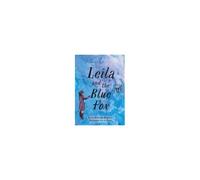 Leila And The Blue Fox