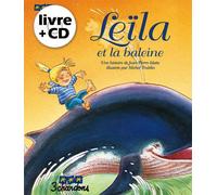 Leïla et la baleine (Le livre et son CD)