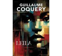 Leïla - Guillaume Coquery - M+ Editions - broché - Roman