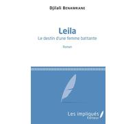 Leila Roman - Djilali Benamrane - L'harmattan - broché - Roman