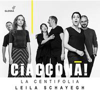 Leila Schayegh - Ciaconna!