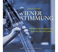Leila Schayegh - Wiener Stimmung-Works for Double Bass from 18th Century