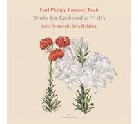 Leila Schayegh – Works for Keyboard and Violin – CD