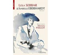 Leïla Sebbar & Isabelle Eberhardt