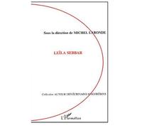 Leïla Sebbar - Michel Laronde - L'harmattan - broché - Biographie