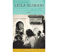 Leïla Slimani Amelie Thoma Das Land der Anderen: Roman (Relié)