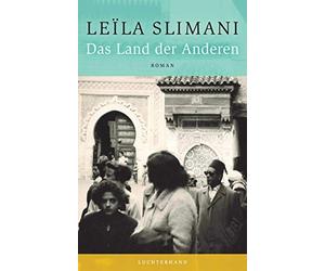 Leïla Slimani Amelie Thoma Das Land der Anderen: Roman (Relié)