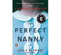 The Perfect Nanny: A Novel