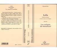 Leïla" suivi de "Les enfants du mendiant - Myriam Ben - L'harmattan - broché - Livre