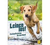Leinen los! Freilauftraining für den Hund - Inga Böhm-Reithmeier - GRÄFE UND UNZER Verlag GmbH - ebook (ePub) - Livre