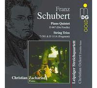 Schubert: Piano Quintet D 667, Die Forelle, String Trios D 581 & 111A