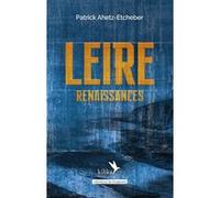 Leire - Renaissances Ahetz-Etcheber P. (Auteur)