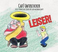Leiser - Kindische Lieder Aus Der Nachbarschaft