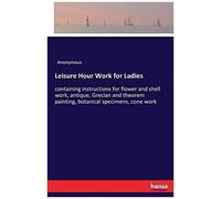 Leisure Hour Work For Ladies