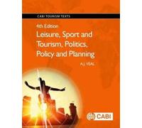 Leisure, Sport And Tourism, Politics, Policy And Planning