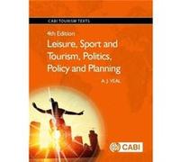 Leisure, Sport And Tourism, Politics, Policy And Planning