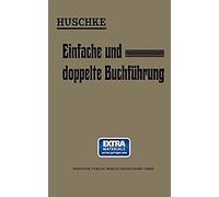 Leitfaden Für Den Praktischen Unterricht In Der Einfachen Und Doppelten Buchführung