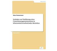 Leitfaden Zur Einführung Eines Umweltmanagementsystems In Lebensmittelverarbeitenden Betrieben