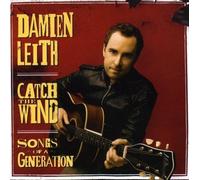 Leith Damien - Catch The Wind: Songs of a Generation [Import]