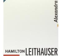 Leithauser, Hamilton - Alexandra/in the Shadows-Rsd