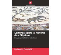 Leituras sobre a história das Filipinas: Uma perspetiva histórica actualizada